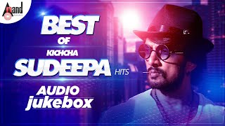 Best of Kichcha Sudeepa Hits  Audio Jukebox  Baadshah Sudeepa Birthday Special Audio Songs [upl. by Ulrick783]