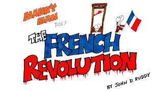 French Revolution in 9 Minutes  Manny Man Does History [upl. by Pettit]