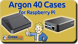 Argon40 Cases for Raspberry Pi [upl. by Aynna]