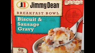 Jimmy Dean Breakfast Bowl Biscuit amp Sausage Gravy Review [upl. by Bhatt]