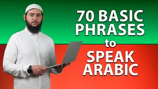 Arabic Conversation for Beginners  70 Basic Arabic Phrases To Know [upl. by Junji853]