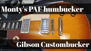 Montys PAF amp Gibson Custombucker comparison 12 [upl. by Nulubez]