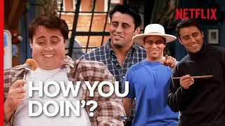 Every Time Joey Says How You Doin In Friends  Netflix [upl. by Yssor752]