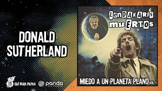 Lendakaris Muertos  Donald Sutherland LyricVideo [upl. by Ydal]