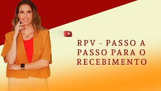 Expedição de RPV  Passo a passo para o recebimento [upl. by Luciana650]