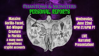 MASSIVE GORILLAFACED BATWINGED CREATURE  MANTIS ALIEN  FEMALE FAIRY  Lon Strickler Host [upl. by Llemhar]