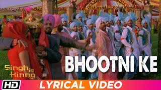 Bhootni Ke  Lyrical Video  Singh Is Kinng  Akshay Kumar  Katrina Kaif  Pritam  Daler Mehndi [upl. by Eiramesor768]