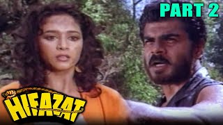 Hifazat 1987  Part 2 l Blockbuster Hindi Movie  Anil Kapoor Madhuri Dixit Ashok Kumar Nutan [upl. by Atilrac]