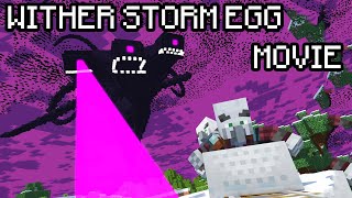 WITHER STORM EGG  MOVIE [upl. by Fisk484]