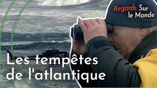 Atlantique en Furie Comment affronter les Tempêtes Démentielles de l’Océan Documentaire [upl. by Quintus]