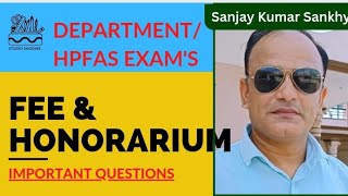 Diff between Fee amp Honorarium departmental HPFAS SAS departmental Exams by sankhyan [upl. by Karil158]