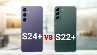 Samsung S24 Plus vs Samsung S22 Plus [upl. by Faustina]