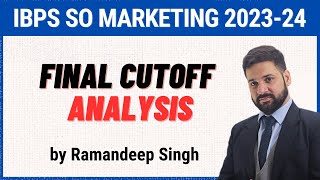 IBPS SO Marketing 202324 Cutoff Analysis [upl. by Karyl]