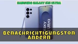 Benachrichtigungston ändern  Samsung Galaxy S25 Ultra [upl. by Birgitta279]