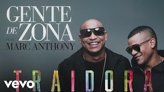 Gente de Zona  Traidora feat Marc AnthonyCover Audio ft Marc Anthony [upl. by Doner609]