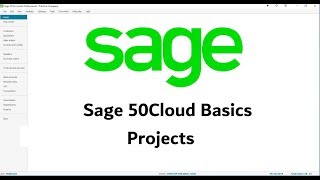 Sage 50Cloud  Projects basics [upl. by Nythsa]