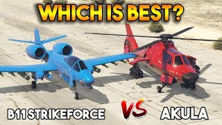 GTA 5 ONLINE  B11 STRIKEFORCE VS AKULA WHICH IS BEST [upl. by Knowland]