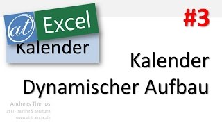 Excel  Projektkalender  Kalender dynamisch aufbauen  Teil 3 [upl. by Mayyahk]