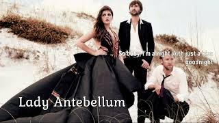 Just a kiss  Lady Antebellum lyrics video [upl. by Anead]