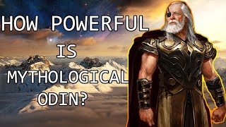 How Powerful is Mythological Odin [upl. by Anaujik582]