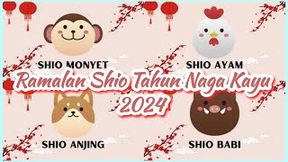 Ramalan Shio Di Tahun Naga 2024  Shio Monyet Ayam Anjing dan Babi shio2024 [upl. by Cram]