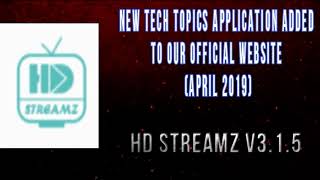 New Tech App Added  HD Streamz v315  AF  Android App April 2019 [upl. by Oigufer598]