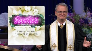 Crucified and Resurrected Life Rev Adam Hamilton  Church of the Resurrection [upl. by Simonsen]