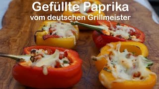 Gefüllte Paprika  die perfekte Beilage vom deutschen Grillmeister [upl. by Diarmid226]