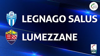 Legnago  Lumezzane 21  Gli Highlights [upl. by Mariele361]