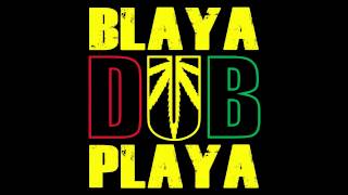 Blaya DUB Playa  Hate Dubplate [upl. by Geddes]