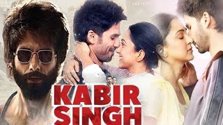 New Bollywood movie  full movie  kabir singh [upl. by Lauryn]