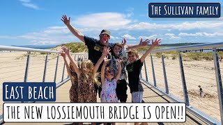 THE NEW LOSSIEMOUTH EAST BEACH BRIDGE IS OPEN  PLATINUM JUBILEE WEEKEND  The Sullivan Family [upl. by Ahtnams]