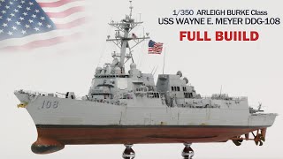 FULL BUILD 1350 Making Arleigh Burke class [upl. by Neicul851]