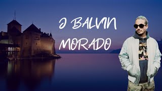 J Balvin  Morado Remix [upl. by Neeruam]