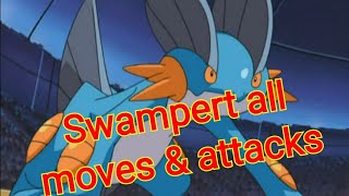 swampert all attacks amp moves Pokemon [upl. by Solomon143]