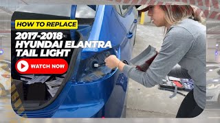 How To Replace a 20172018 Hyundai Elantra Tail Light  Quick amp Simple Tutorial  ReveMoto [upl. by Aufmann]