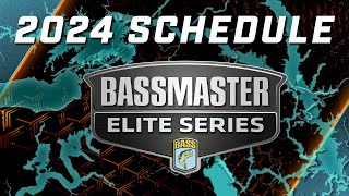 2024 Bassmaster Elite Series Schedule Announcement [upl. by Gnous]