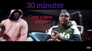 Cadet x Deno  advice 30 minutes [upl. by Elita]