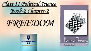 NCERT Class 11 Political Science Book 2 Ch 2 FREEDOM With Notes amp Important Questions [upl. by Anilac]