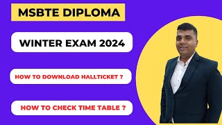 MSBTE Winter Exam 2024  Time Table amp Hall Ticket  MSBTE Diploma [upl. by Trygve]