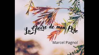 La Gloire De Mon pere Marcel Pagnol Extrait [upl. by Enelyak]