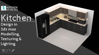 Kitchen Design in 3ds max  Modelling Texturing and Lighting [upl. by Lovash429]