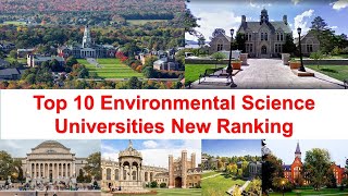 Top 10 Environmental Science Universities in USA New Ranking  International Columbia University [upl. by Meghann451]