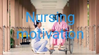 Nursing motivation and inspiration video [upl. by Aliuqahs]