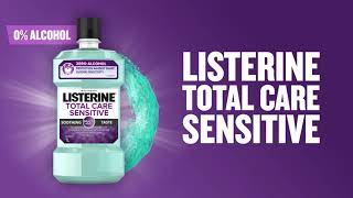 LISTERINE® Total Care Sensitive – All Day Protection Against Tooth Sensitivity  15s [upl. by Bartlett]