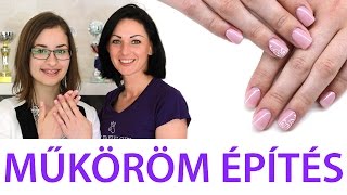 Körmösnél Jártam  Műköröm Építés [upl. by Rosabelle989]