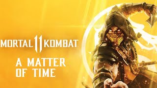 MK11 Main Theme A Matter of Time  Mortal Kombat [upl. by Jacquenetta]