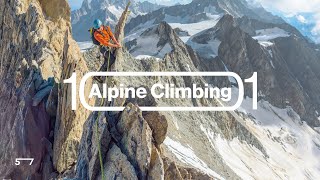 How to Start and Advance Your Alpine Climbing Trajectory [upl. by Muhammad]