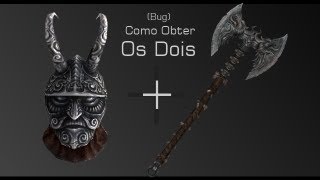 Skyrim Bug Como Pegar Ambos Mask of Clavicus Vile e Rueful Axe [upl. by Emmet]