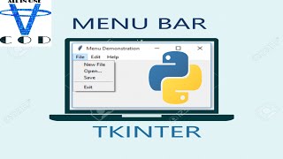 Menu Bar In Tkinter  How To Create Menu Bar In Tkinter  All In One Code [upl. by Ynohtn]